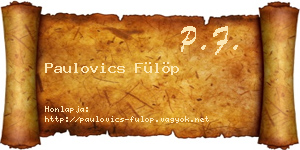 Paulovics Fülöp névjegykártya